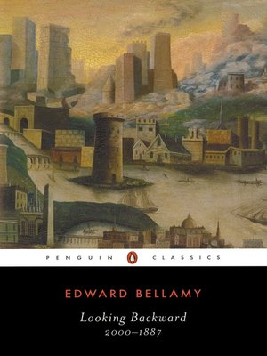 Looking Backward: 2000-1887 - ebook